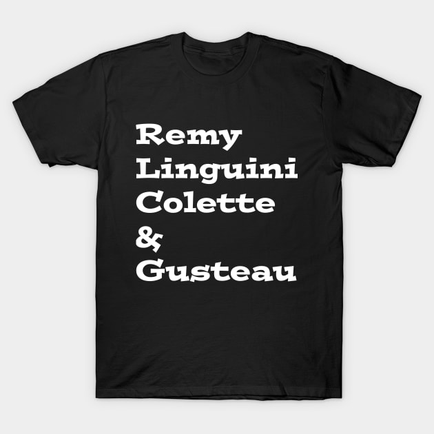 Remy Linguini T-Shirt by MoviesForFoodies